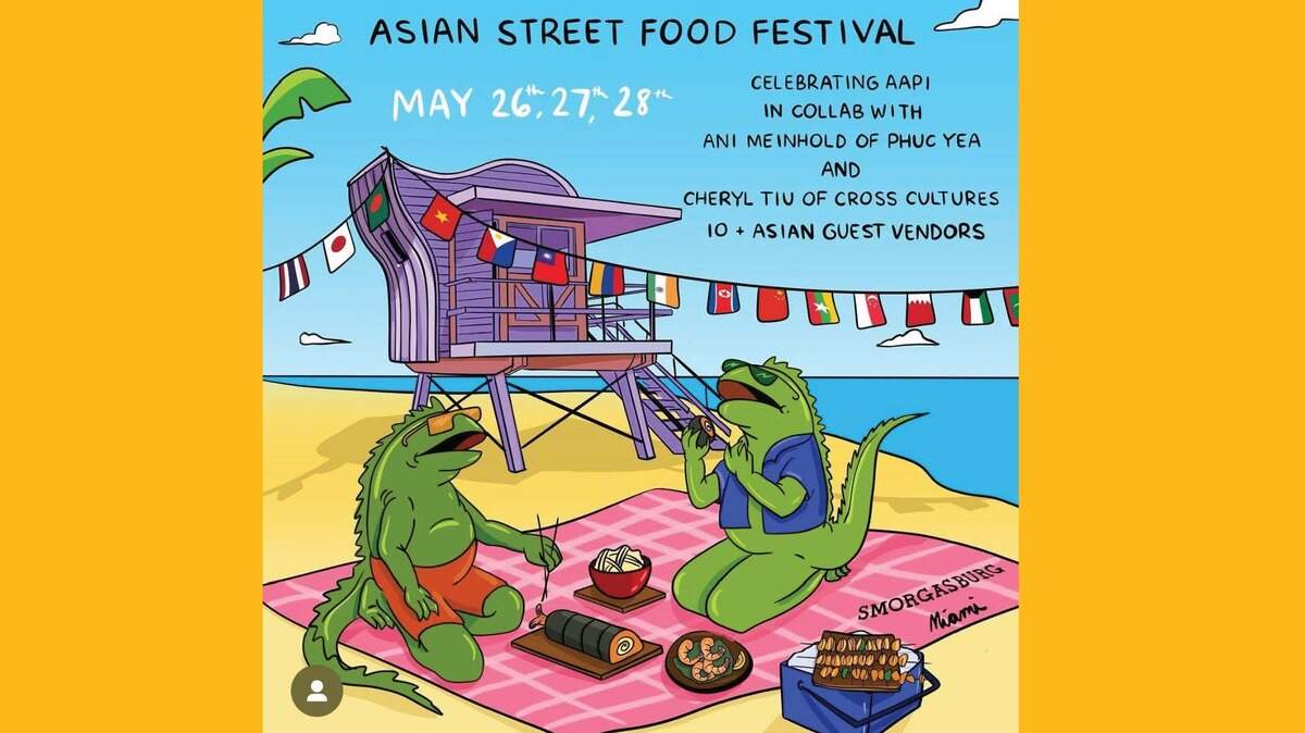 Smorgasburg Miami is celebrating AAPI Month with an Asian Street Food Festival in collaboration with Phuc Yea’s Ani Meinhold and Cross Cultures’ Cheryl Tiu.
